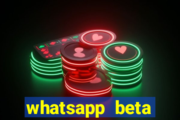 whatsapp beta 3.3.10 baixar